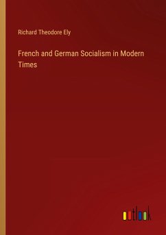 French and German Socialism in Modern Times