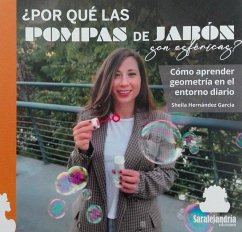 Cover ¿POR QUÉ LAS POMPAS SON ESFÉRICAS?: COMO APRENDER GEOMETRÍA EN EL ENTORNO DIARIO
