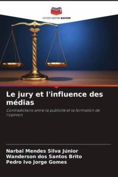 Le jury et l'influence des médias - Júnior, Narbal Mendes Silva;Brito, Wanderson dos Santos;Gomes, Pedro Ivo Jorge