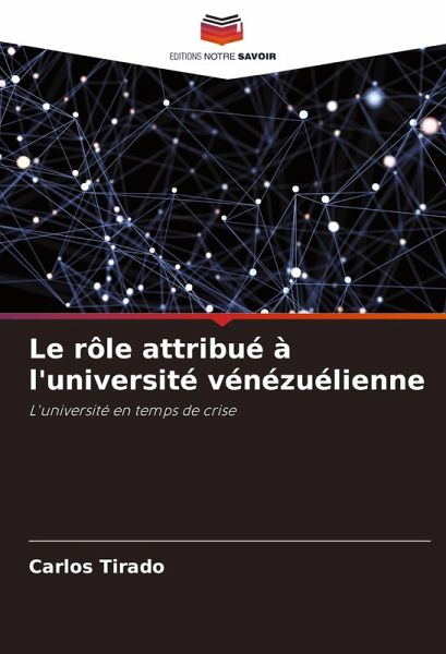Le rôle attribué à l'université vénézuélienne