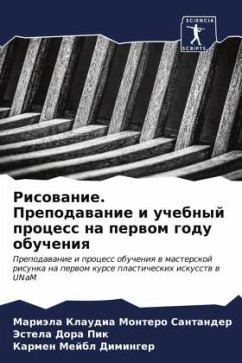 Risowanie. Prepodawanie i uchebnyj process na perwom godu obucheniq - Montero Santander, Mariäla Klaudia;Pik, Jestela Dora;Diminger, Karmen Mejbl