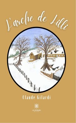 L'arche de Lilli (eBook, ePUB) - Gilardi, Claude