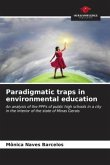 Paradigmatic traps in environmental education
