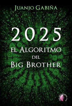 2025 : el algoritmo del 