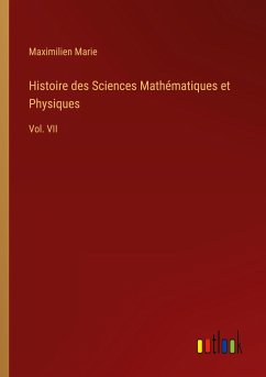 Histoire des Sciences Mathématiques et Physiques