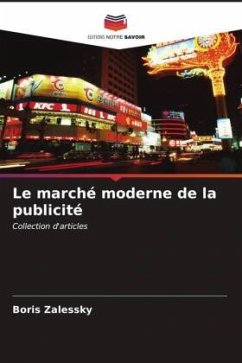 Le marché moderne de la publicité - Zalessky, Boris