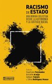 Racismo de Estado Racismo de Estado