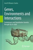 Genes, Environments and Interactions (eBook, PDF)