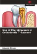 Use of Microimplants in Orthodontic... - Bild 1