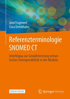 Referenzterminologie SNOMED CT (eBook, PDF) - Ingenerf, Josef; Drenkhahn, Cora