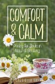 Comfort & Calm: Poetry for Souls in Need of Soothing (eBook, ePUB)