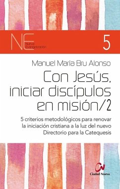 Con Jesús, iniciar discípulos en misión/2
