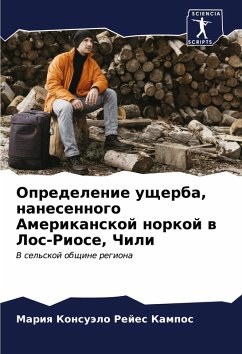 Cover Opredelenie uscherba, nanesennogo Amerikanskoj norkoj w Los-Riose, Chili