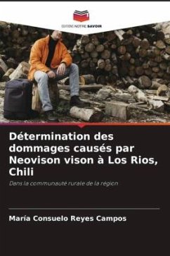 Détermination des dommages causés par Neovison vison à Los Rios, Chili - Reyes Campos, María Consuelo