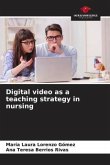 Digital video as a teaching strategy in nursing