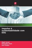 Impulso à sustentabilidade com ESG