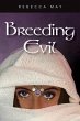 Breeding Evil (eBook, ePUB) - Bild 1