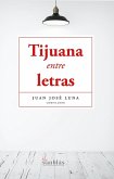 Tijuana entre letras (eBook, ePUB)