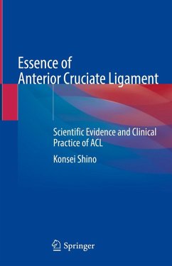 Essence of Anterior Cruciate Ligament (eBook, PDF) Cover Essence of Anterior Cruciate Ligament (eBook, PDF)