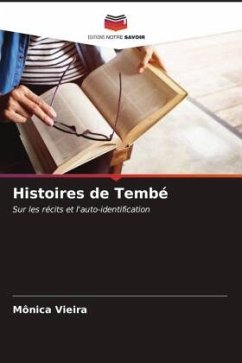 Histoires de Tembé - Vieira, Mônica