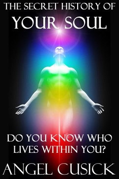 Cover The Secret History Of Your Soul (eBook, ePUB)