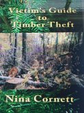 Victim's Guide to Timber Theft (eBook, ePUB)