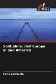 Solitudine: dall'Europa al Sud America