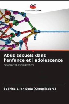 Abus sexuels dans l'enfance et l'adolescence - Sosa, Sabrina Elian