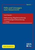 Falltraining Abgabenordnung und Finanzgerichtsordnung (eBook, PDF)