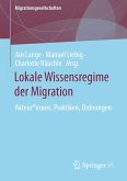 Lokale Wissensregime der Migration (eBook, PDF)