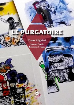 Le Purgatoire - Alighieri, Dante; Tugny, Emmanuel; Cauda, Jacques