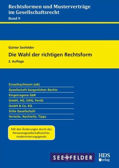 Die Wahl der richtigen Rechtsform (eBook, PDF) - Seefelder, Günter