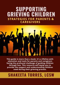 Supporting Grieving Children - Torres, Shakeeta