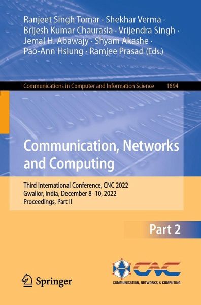 Communication, Networks and Computing (eBook, PDF)