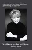 How I Became A Fearless Woman (eBook, ePUB)