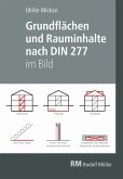Grundflächen und Rauminhalte nach DIN 277 im Bild - E-Book (PDF) (eBook, PDF)