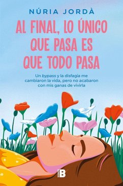 Cover Al final, lo único que pasa es que todo pasa