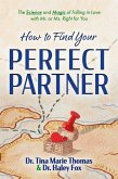 How to Find Your Perfect Partner (eBook, ePUB)