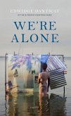 We're Alone (eBook, ePUB)