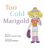 Too Cold Marigold