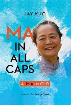 MA IN ALL CAPS (eBook, ePUB) - Kuo, Jay