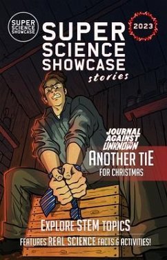 Another Tie for Christmas: Journal Against the Unknown (Super Science Showcase Christmas Stories #6) (eBook, ePUB) - Fanning, Lee