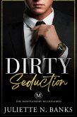 Dirty Seduction (The Montgomery Billionaires, #1) (eBook, ePUB)
