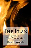 The Plan Level I: The Awakening (eBook, ePUB)
