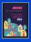 Bricks (How to Guide to Homeownership) (eBook, ePUB)
