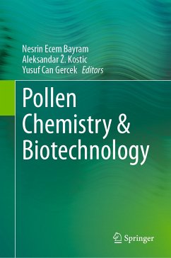 Pollen Chemistry & Biotechnology (eBook, PDF)