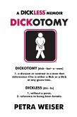 Dickotomy, A Dickless Memoir (eBook, ePUB)