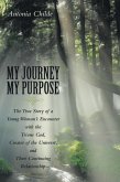 My Journey My Purpose (eBook, ePUB)