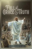 Full of Grace &Truth (eBook, ePUB)