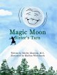 Magic Moon: Sister's Turn (Vol. 2)... - Bild 1